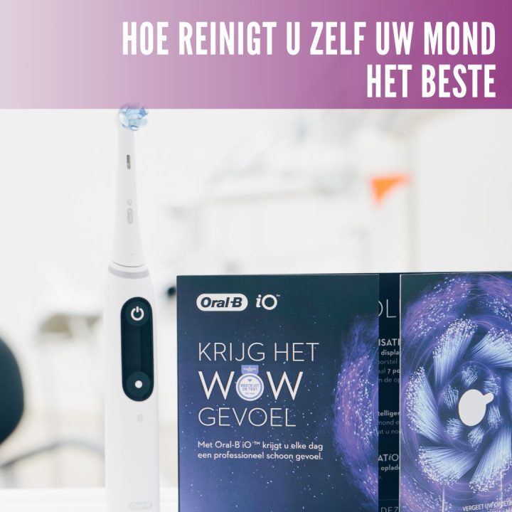 Hoe reinigt u zelf uw mond het beste?