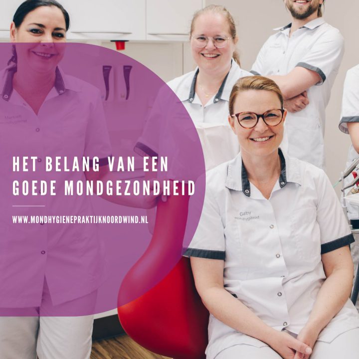 Het belang van een goede mondgezondheid